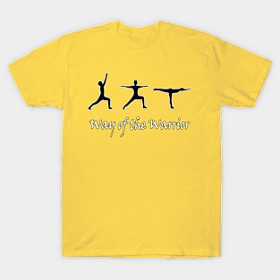 Way of the Warrior Yoga T-Shirt